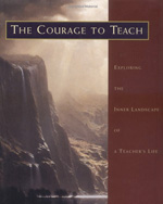 The Courage to Teach